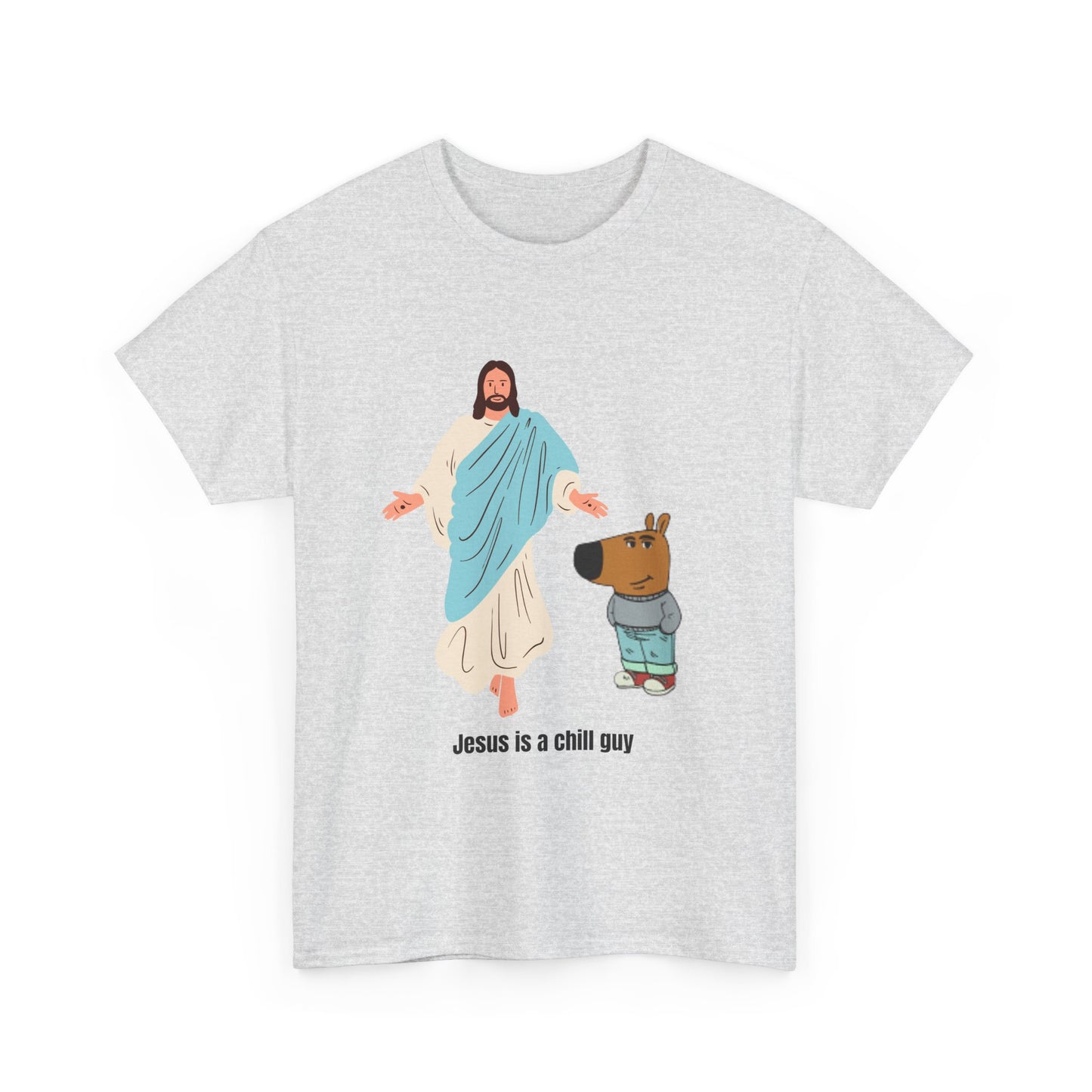 Jesus Is A Chill Guy T-Shirt