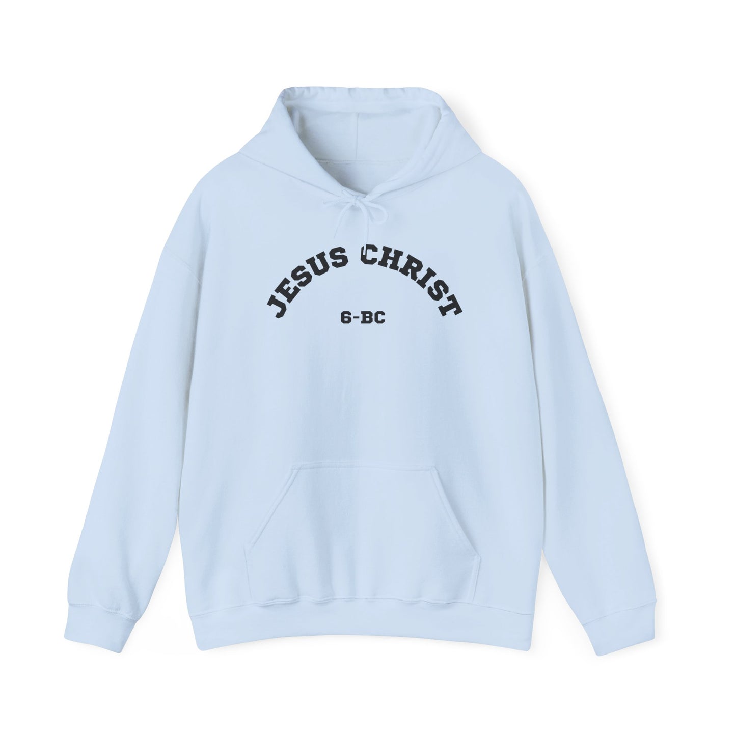 Jesus Christ 6-BC Hoodie