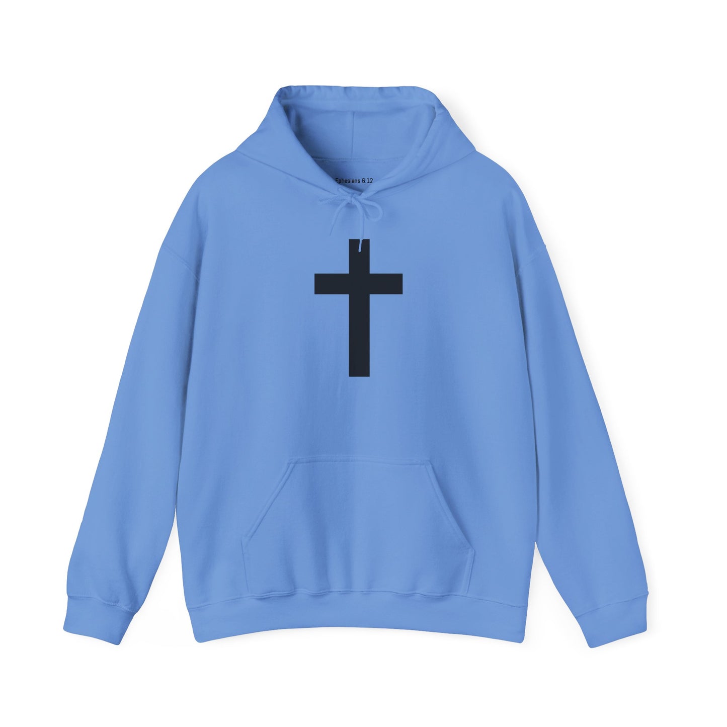 I Declare War Hoodie Ephesians 6:12